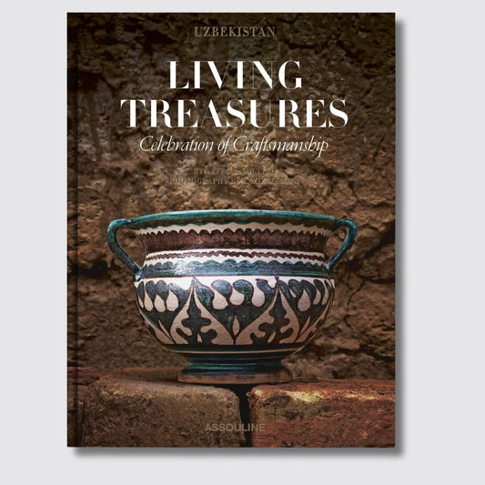 Assouline Uzbekistan Living Treasures: Celebration of Craftsmanship