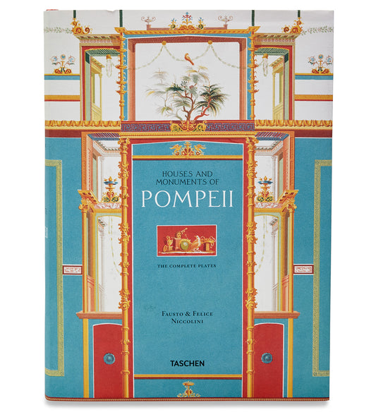 Taschen The Houses and Monuments of Pompeii